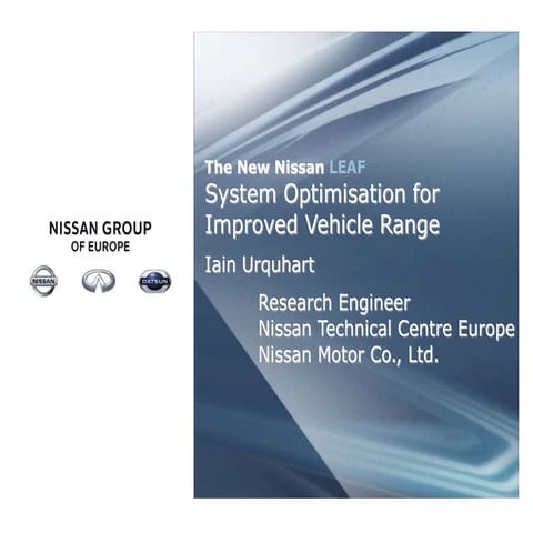 BIN@Sheffield 2014 Nissan group: system optimisation for improved vehicle range