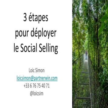 3 étapes pour déployer le Social Selling (vente complexe B2B)