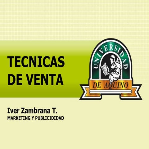 TECNICAS DE VENTA MAS CONOCIDAS