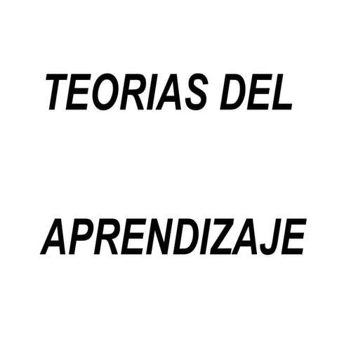 3 teorias del aprendizaje