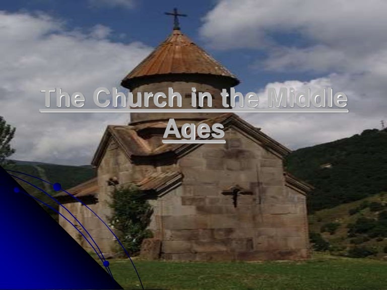 Church in the Early Middle Ages
