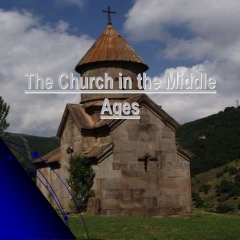 Church in the Early Middle Ages