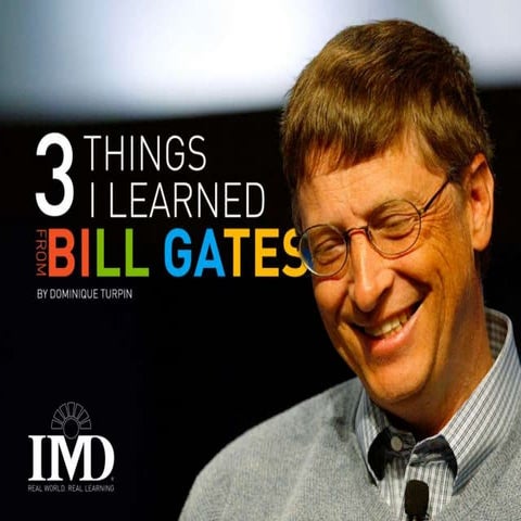 3 things i learned from bill gates final | PPTX