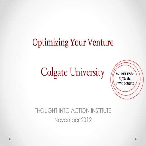 3 tia presentation 'optimizing your venture' 20121103
