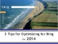 3 tips for Optimizing for Bing for 2014