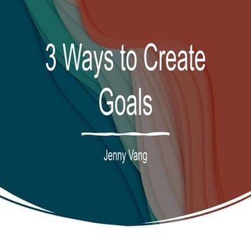 3 Tips to Create Goals.pptx
