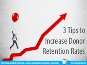 3 Tips to Increase Donor Retention Rates