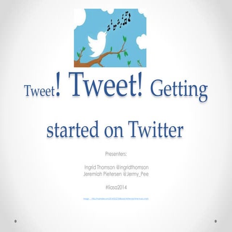 Tweet! tweet! tweet!  getting started on twitter