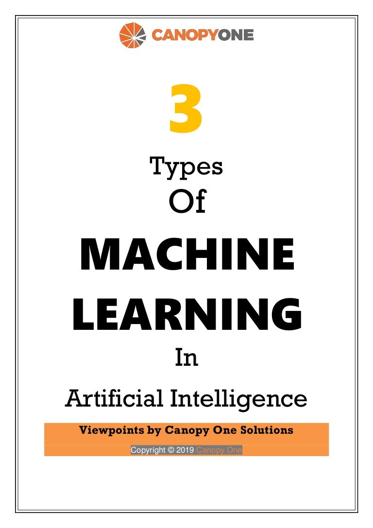 3 Types of Machine Learning