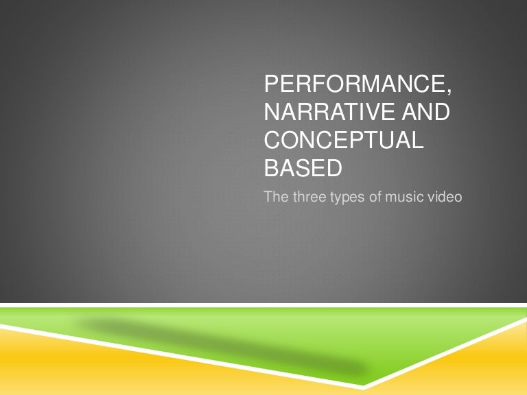 3 Types of Music Video