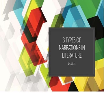 3 Types of Narrations in literature