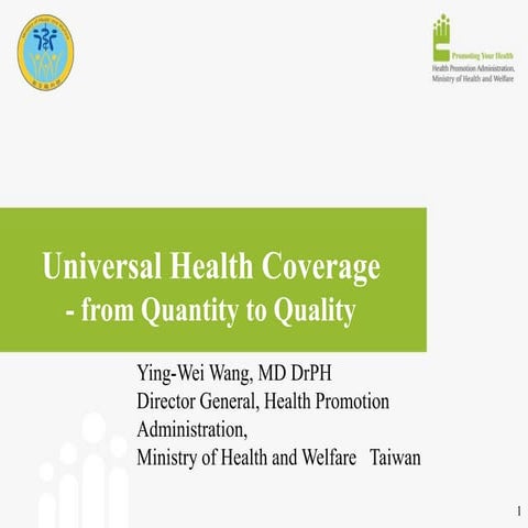 20180522 - universal health coverage  from quantity to quality 