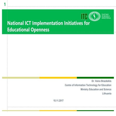 National ICT implementation initiatives for Educational Openness