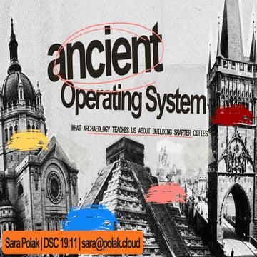 [DSC Europe 25] Sara Polak - The Ancient Operating System: What Archaeology T...