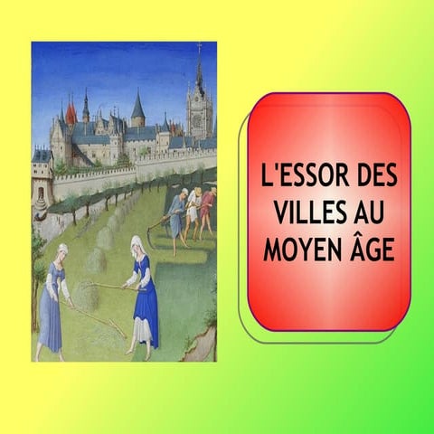 L'essor des villes au Moyen Âge
