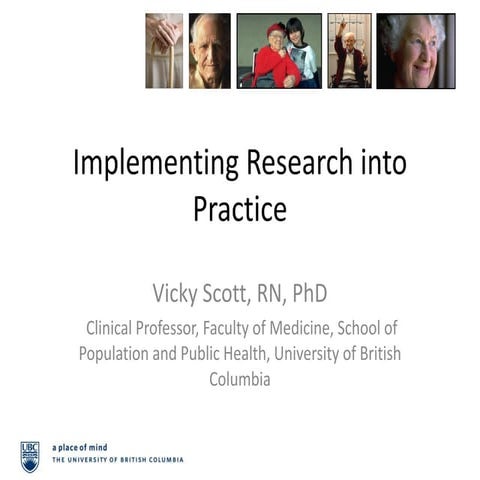 Vicky Scott: Implementing research into practice