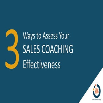 How to Assess Your Sales Coaching Effectiveness