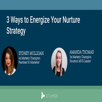 3 Ways to Energize your Nurture Strategy