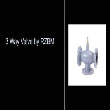 Reliable 3 Way Valve Solutions by RZBM | PPTX