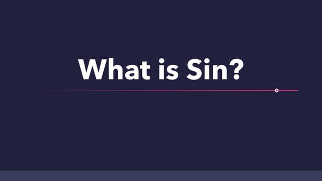 3 What is Sin? PPT 3 What is Sin? PPT
