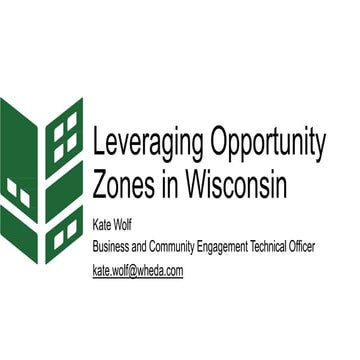 Leveraging Opportunity Zones in Wisconsin