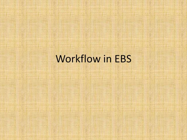 3, workflow in ebs
