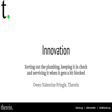 Developing and Maintaining Organisational Innovation