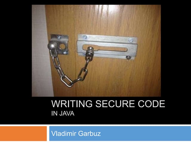 Java/Scala Lab 2016. Владимир Гарбуз: Написание безопасного кода на Java.