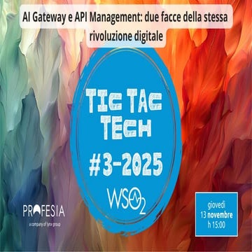 TIC TAC TECH #3: AI Gateway e APIM: 2 facce della stessa rivoluzione