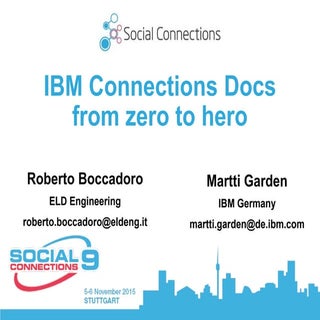 IBM Connections Docs, from zero to ...