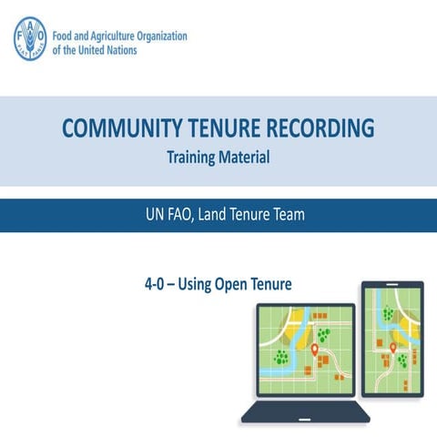 Community Tenure Recording Training Material  Using Open Tenure