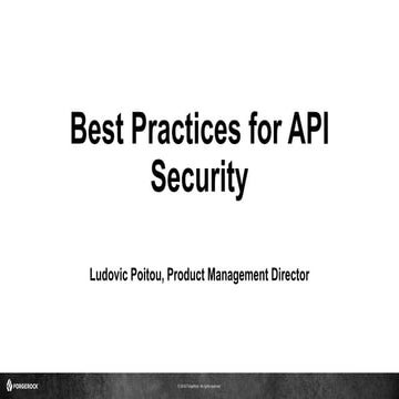 NYC Identity Summit Tech Day: Best Practices for API Security