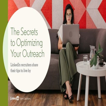 Linkedin：The Secrets to optimizing your outreach