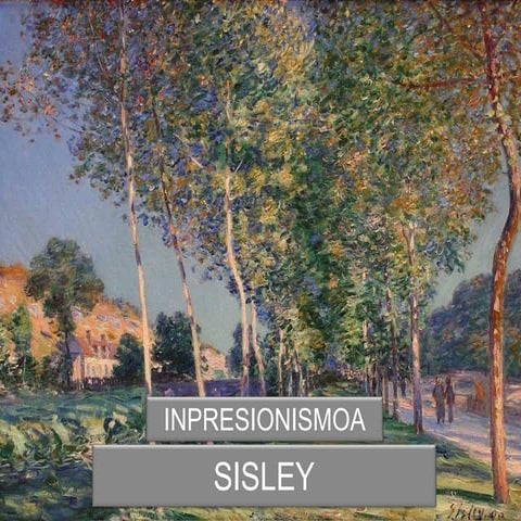 Sisley. Inpresionismoa