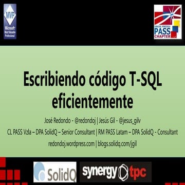Escribiendo código T-SQL eficientemente