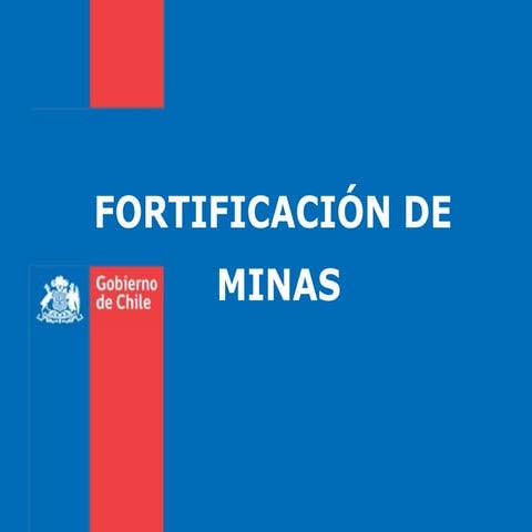 4.  fortificación de minas