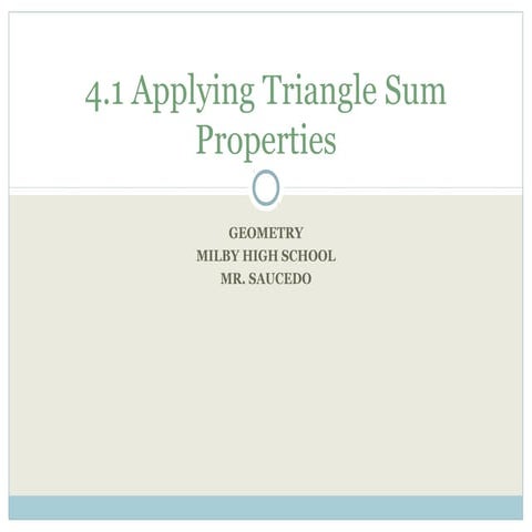 4.1 apply triangle sum properties