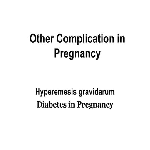4. other complication of pregnancy