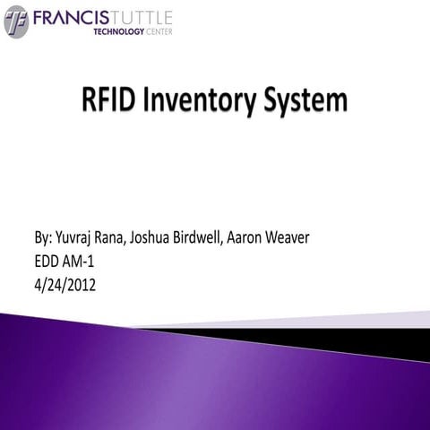 RFID Project - Engineering Design and Development 