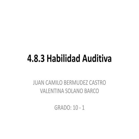 4.8.3 habilidad auditiva