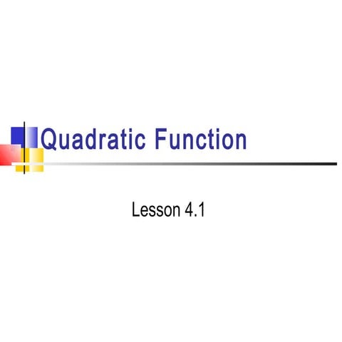 4.1 quadratic functions