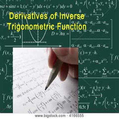 4.3 derivatives of inv erse trig. functions