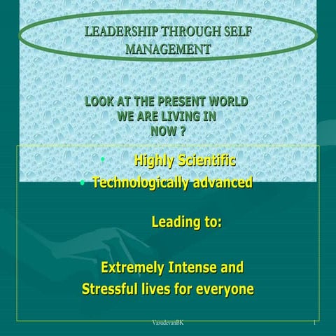 Leadership through Self Management