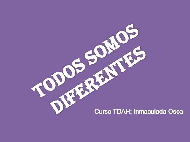 4.3 presentacion todos somos diferentes