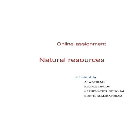 4. aswathi. m.s online assignment natural resourses