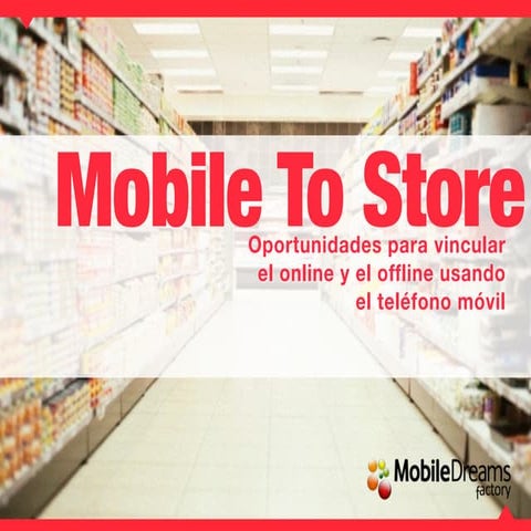 Mobile to Store