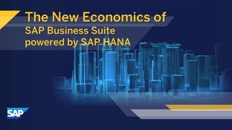 New Economics of SAP Business Suite powered by SAP HANA