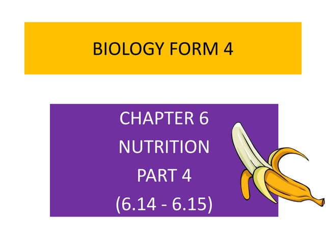 BIOLOGY FORM 4 CHAPTER 6 - NUTRITIO...