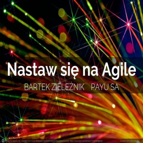 Bartosz Zieleźnik: Nastaw się na Agile