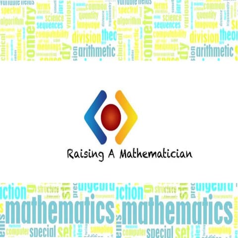 Raising a Mathematician Training Program 2015
